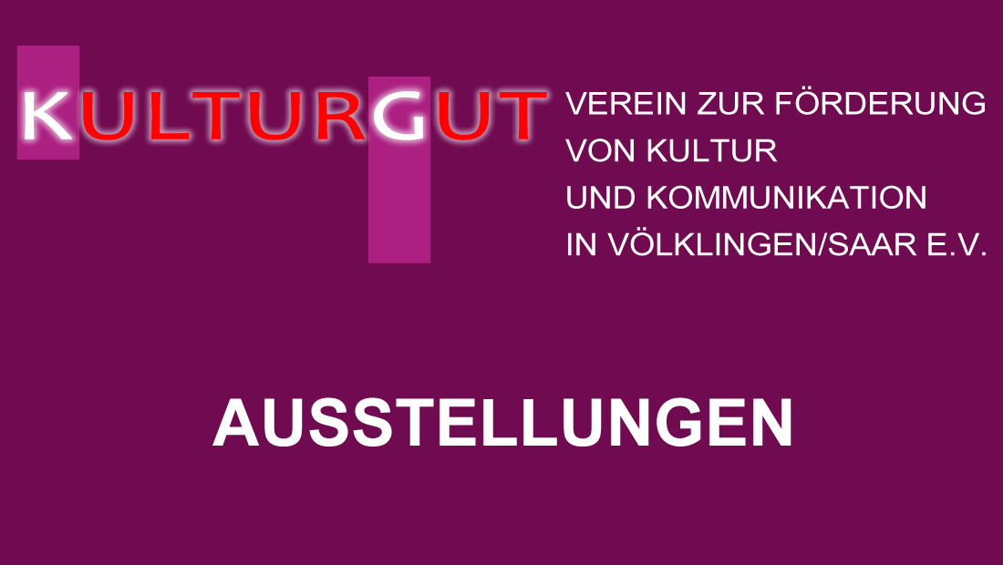 KulturGut Ausstellungen